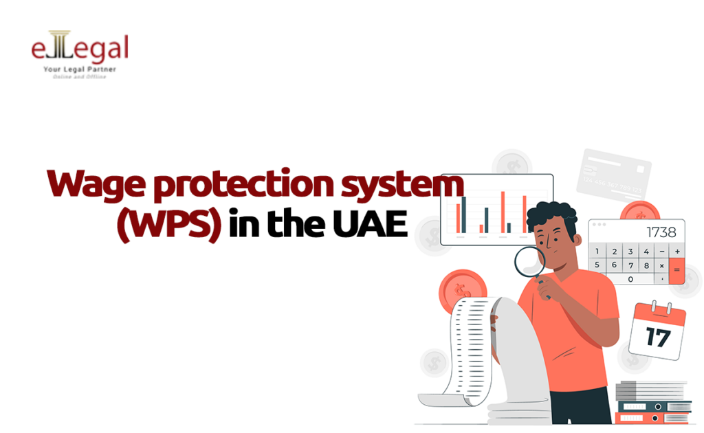 Understanding the Wage Protection System (WPS) in the UAE